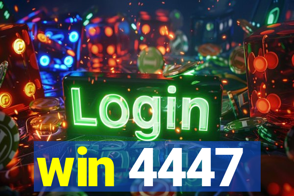 win 4447